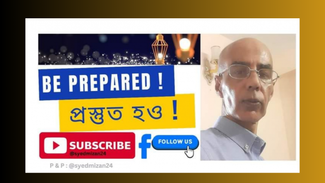 Be Prepared ! - Syed Mizan